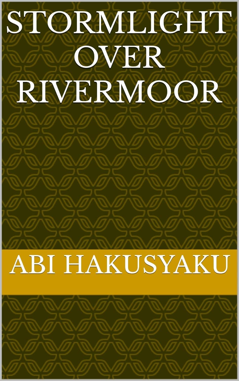 Stormlight Over Rivermoor (English Edition)
