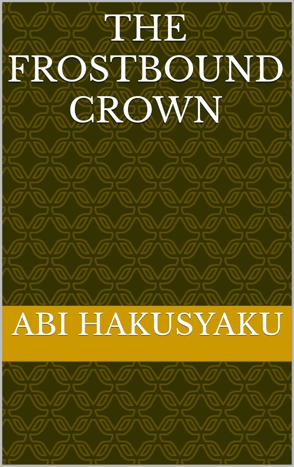 The Frostbound Crown (English Edition)